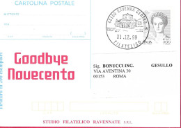 REPIQUAGE - INTERO CARTOLINA POSTALE "GOODBYE NOVECENTO" - ANNULLO "RAVENNA CENTRO*3.12.99*/FILATELICO" - Stamped Stationery
