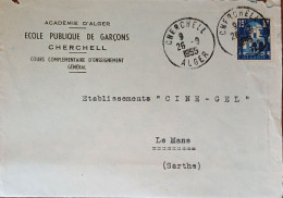 ALGERIE SEUL SUR LETTRE A EN TETE DE CHERCHELL POUR LA FRANCE 1955 - Storia Postale