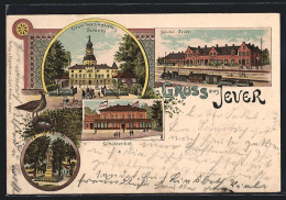 Lithographie Jever, Gasthaus Schützenhof, Bahnhof, Grossherzogliches Schloss  - Jever