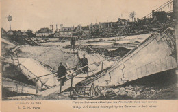 XXX -(02) GUERRE 1914 - PONT DE SOISSONS DETRUIT PAR LES ALLEMANDS DANS LEUR RETRAITE - 2 SCANS - Soissons