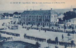 XXX -(17) ILE DE RE - SAINT MARTIN - HOTEL DES CADETS GENTILHOMMES DE LA MARINE -  2 SCANS - Ile De Ré