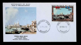 CL, FDC, Premier Jour, République Du Mali, Bamako, 21 Fev. 1972, Caffi, Venezia Molo, Pour Venise-UNESCO - Malí (1959-...)