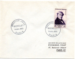 ECRIVAIN / MICHELET = 75 PARIS 1953 = CACHET PREMIER JOUR N° 949 Sur ENVELOPPE ENTIERE - Ecrivains