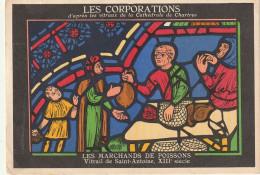 XXX -  MARCHAND DE POISSONS ( LES CORPORATIONS , VITRAUX CATHEDRALE DE CHARTRES )- CARTE PUBLICITAIRE SOCIETE " SPECIA " - Publicités