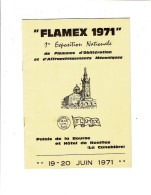 13 MARSEILLE Catalogue Exposition FLAMEX 1971 1ère Expo De Flammes & Affranchissements Mécaniques  1195 - Mechanical Postmarks (Advertisement)