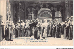 AJWP4-0388 - THEATRE - LA PASSION A NANCY - JUDAS ET LES MARCHANDS  - Theatre