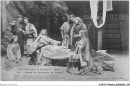 AJWP3-0318 - THEATRE - LA PASSION A NANCY 1905 - APRES LA DESCENTE DE CROIX  - Théâtre