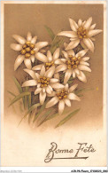 AJRP8-0824 - FLEURS - BONNE FETE - EDELWEISS - Blumen
