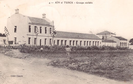 - Algérie - Aïn-el-Turck - Groupe Scolaire (Inédite) - Otros & Sin Clasificación