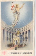 Santino S.sepolcro Di N.s. Gesu' Cristo - Andachtsbilder