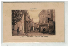 77 BRAY SUR SEINE #19350 ANCIENNE PORTE SAINT JEAN - Bray Sur Seine