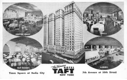 ETATS UNIS USA #23371 NEW YORK CITY HOTEL TAFT TIMES SQUARE 7TH AVENUE AT 50 TH AVENUE - Autres & Non Classés