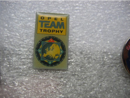 Pin's OPEL Team Trophy - Opel