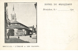 91 DOURDAN #26778 L EGLISE LES HALLES  CARTE PUBLICITAIRE PUB HOTEL DU CROISSANT - Dourdan