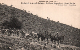 CPA - Colonne Des ZAËRS 1910 - De Sebbab à Argoub-Soltane Artilleurs Descendant à L'Oued - Edition P.Grébert - Autres & Non Classés