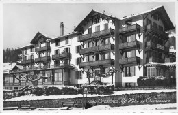 SUISSE VAUD #28865 CHESIERES GRAND HOTEL DE CHAMOSSAIRE - Otros & Sin Clasificación