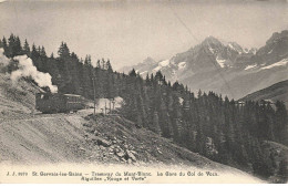 74 SAINT GERVAIS LES BAINS #32021 TRAMWAY DU MONT BLANC LA GARE DU COL DE VOZA TRAMWAY - Saint-Gervais-les-Bains