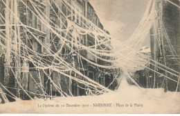11 NARBONNE #MK34698 LE CYCLONE DU 20 DECEMBRE 1920 PLACE DE LA MAIRIE - Narbonne