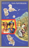 LES ANTILLES #MK39435 GUADELOUPE MARTINIQUE LES COLONIES FRANCAISE CARTE GEOGRAPHIQUE - Otros & Sin Clasificación