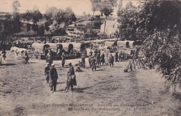 XXX Nw- LES GRANDES MANOEUVRES - ARRIVEE AU CANTONNEMENT - LE TRAIN DE RAVITAILLEMENT - Manovre