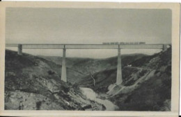 63 VIADUC DES FADES . LE PLUS HAUT D EUROPE - Otros & Sin Clasificación