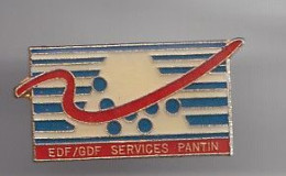 Pin's EDF GDF Services Pantin Dpt 17 Réf  2171 - EDF GDF