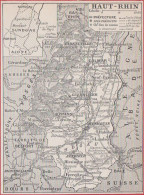 Carte Du Département Du Haut Rhin (68). Préfecture, Sous Préfecture, Chef Lieu, Chemin De Fer .. Larousse 1948. - Documentos Históricos