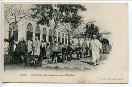 TUNISIE Pionnière * TUNIS Intérieur Du Marché Rue D'Italie (très Animée ânes ) Non écrite * F. Soler Photographe Editeur - Tunisie