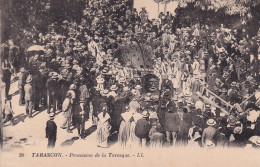 TARASCON(PROCESSION) - Tarascon