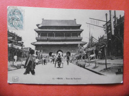 PEKING  ( CHINE ) N° 57 - Tour Du TAMBOUR - Chine