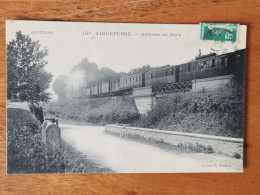 Aigueperse , Arrivée En Gare , Train - Aigueperse