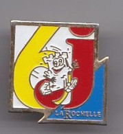 Pin's 6 J La Rochelle En Charente Maritime Dpt 17  Réf 2002 - Villes