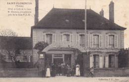 Yonne - Saint-Florentin - Hôtel Et Café De La Gare - M. Desbrus, Propriétaire Près De La Gare - Saint Florentin