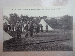 CPA 13 L'armée Russe à MARSEILLE N°4 Un Coin Du Camp De Mirabeau - Sin Clasificación