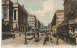 13-Marseille  La Bourse Et La Cannebière - Canebière, Stadscentrum