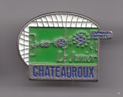 Pin's Chateauroux Le Junior Tournoi Des Capitales Football Réf 7903JL - Voetbal