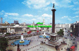 R572582 1310. Trafalgar Square And Nelsons Column. London. Natural Colour Series - Otros & Sin Clasificación