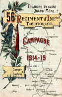 K0105 - 56e Régiment D' INFie Territoriale - Campagne 1914/15 - Regimientos