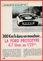 Ford Prototype GT " Le Mans ".Maquette IMC. Ech 1/25e. Texte Et Photos Jacques Bergaud Kriegel. 1966 - Documents Historiques