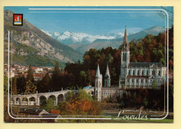 65. LOURDES – La Basilique Et Le Pic Du Jer – Blason (voir Scan Recto/verso) - Lourdes