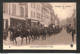 MILITARIA - CROQUIS DE GUERRE - Artillerie Anglaise Traversant Un Village - Guerre 1914-18