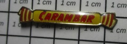 3517 Pin's Pins / Beau Et Rare / ALIMENTATION / CONFISERIE CARAMEL CARAMBAR - Lebensmittel