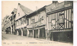 35 FOUGERES VIEILLES MAISONS RUE DE LA PINTERIE - Fougeres