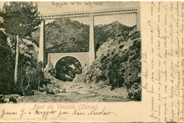 2B- CORSE - PONT Du VECCHIO        Collection. J.Moretti,Corté.  N°: 8 - Corte