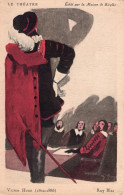 CPA - P - EDITION MAISON RICQLES - THEATRE - RUY BLAS DE VICTOR HUGO - Théâtre