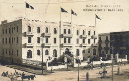 CPA Sfax-Hôtel Des Oliviers-Inauguration 31 Mars 1923-RARE-Timbre   L2883 - Tunisie