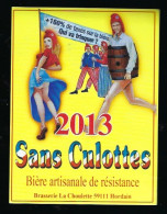 étiquette Bière France: Biere Blonde Des Sans Culottes 2013 Bière Artisanale De Résistance Brasserie La Choulette Hordai - Birra