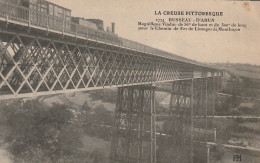 ZY 35-(23)  AHUN - VIADUC DE BUSSEAU - CHEMIN DE FER DE LIMOGES A MONTLUCON - LOCOMOTIVE - 2 SCANS - Sonstige & Ohne Zuordnung