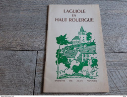 12 Brochure Touristique Laguiole En Haut Rouergue Dessins De Jean Ferrieu Photo 1957 Tourisme - Tourism Brochures