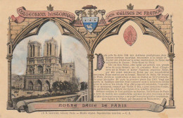 ZY 56-(75) COLLECTION HISTORIQUE DES EGLISES DE FRANCE - NOTRE DAME DE PARIS - CARTE COLORISEE - 2 SCANS - Kerken En Kathedralen